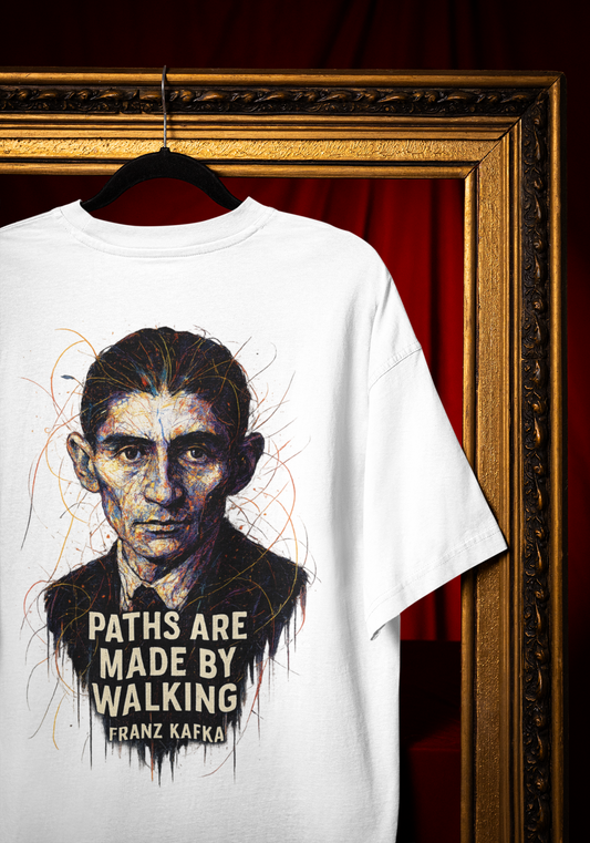 Kafka – Paths Are Made by Walking Oversized Tee